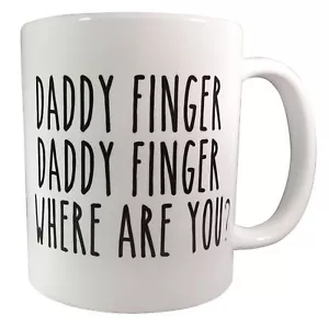 Tazza da caffè Daddy Finger Daddy Finger - Dove sei - 11 once - Foto 1 di 2