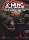 X-Wing Rogue Squadron: In the Empire's Service (Star Wars)-Micha
