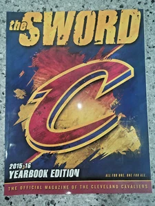 2015-16 CLEVELAND CAVALIERS NBA BASKETBALL THE SWORD YEARBOOK PROGRAM CHAMPIONS - Picture 1 of 11