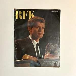 Look Magazine 1968 - Robert F. Kennedy Issue - The Bobby Kennedy We knew - Picture 1 of 3
