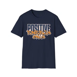 Postive Energy Only Unisex Softstyle T-Shirt - Bild 1 von 85