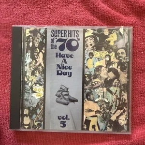 Super Hits of the '70's: Have a Nice Day Vol. 5 - Audio CD MINT Condition DISC! - Imagen 1 de 14