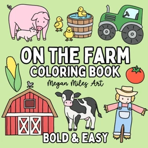 On the Farm Coloring Book: Bold & Easy Designs for Adults and Kids (Bold & Easy  - Bild 1 von 12