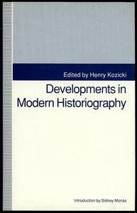 Developments in Modern Historiography. Henry Kozicki. - Imagen 1 de 1