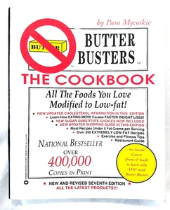 BUTTER BUSTERS DAS KOCHBUCH ALLE LEBENSMITTEL, DIE SIE LIEBEN VON PAM MYCOSKIE PB BUCH 1994 - Bild 1 von 12