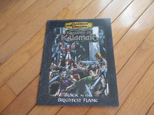 Regni di Kalamar Nero come la fiamma più luminosa - Foto 1 di 1
