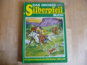Das grosse Silberpfeil Buch 6 original Bastei Verlag Sammelband - Bild 1 von 3