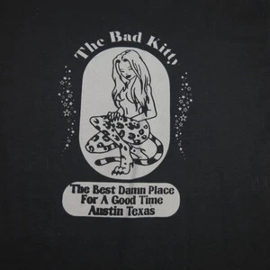 NEU THE BAD KITTY STRIP CLUB DIVE BAR AUSTIN TEXAS T-SHIRT alle Größen - Bild 1 von 2