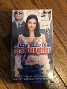 First Daughter 2004 VHS Katie Holmes Michael Keaton Forest Whitaker SEALED New - Picture 1 of 3