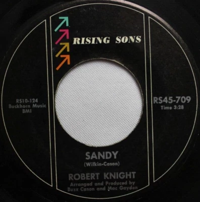 ROBERT KNIGHT MY RAINBOW VALLEY / SANDY 45RPM 7" VINYL RECORD VG RISING SONS Foto 1 de 4