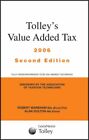 Tolley&#39;s Value Added Tax 2006-Robert Wareham, Alan Dolton