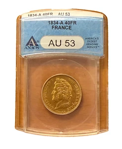 France 1834 A Gold 40 Francs ANACS AU53 Louis Philippe I - Picture 1 of 2