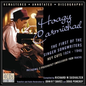 Hoagy Carmichael The First of the Singer-Songwriters (CD) - Bild 1 von 3