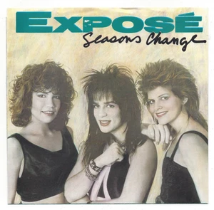 EXPOSE, "SEASONS CHANGE" - Picture 1 of 4