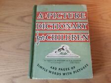 A Picture Dictionary for Children by Watters and Courtis 1939
