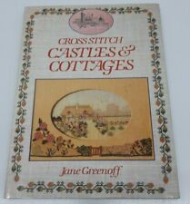 Cross Stitch Castles And Cottages by Jane Greenoff Hard Cover 1989