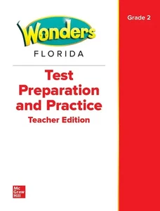 McGraw Hill Wonders Grade 2 Florida Test Preparation Practice Teacher Edition - Picture 1 of 1