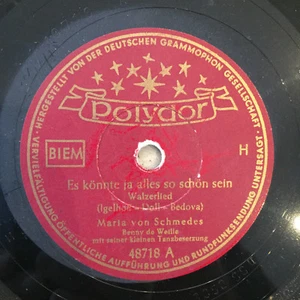 MARIA VON SCHMEDES: Es könnte ja alles../ Ich möcht' gern..(Polydor 48718 / 10") - Bild 1 von 2