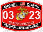 AUTOCOLLANT USMC MOS 0323 RECON PARACHUTE MARIN ooo USMC Lisc No 20187