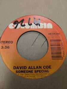 DAVID ALLAN COE SOMEONE SPECIAL 7" VINYL 45RPM RARE OOP VERY GOOD - Picture 1 of 2