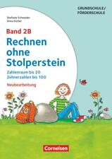 Rechnen ohne Stolperstein - Neubearbeitung Band 2B - Zahlenraum bis 20, Zeh ...