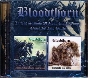 SEALED NEW CD Bloodthorn - In The Shadow Of Dour Black Wings + Onwards Into Batt - Imagen 1 de 2