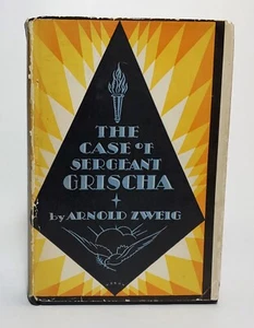 THE CASE OF SERGEANT GRISCHA Arnold Zweig 1928 First Edition First Print HC$DJ - Foto 1 di 11