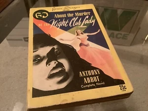 About The Murder Of The Night Club Lady Anthony Abbot Green Dragon Pb Noir - Picture 1 of 5