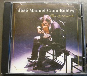 JOSE MANUEL CANO ROBLES EN TU RECUERDO CD - Picture 1 of 1