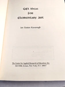 Vintage Gift Ideas for Elementary Art hardcover Kavanagh 1974 - Imagen 1 de 2