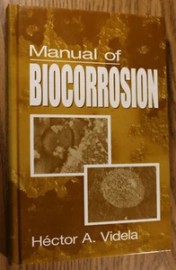 Manual of BIOCORROSION Hector A. Videla 1996 CRC Press Hardcover - Picture 1 of 4