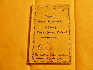 Count Those Buzzards Stomp Those Grey Mules by Kathryn T. Windham SIGNED 1979 PB - Picture 1 of 6