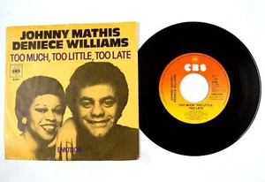 J. Mathis Deniece Williams Too Much Too Little Too Late 7" Vinyl VG+/VG+ AQ388 - Picture 1 of 4
