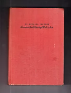 La ciencia vence a los microbios * Dr. Gerhard Venzmer * 1941 - Imagen 1 de 4