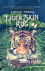 Joan Haig Tiger Skin Rug (Gebundene Ausgabe)