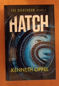 Hatch-Kenneth Oppel-The Overthrow Book #2-Hardcover-Free shipping - Imagen 1 de 1