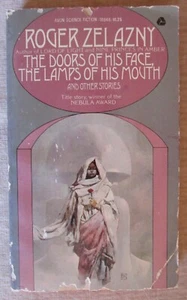 THE DOORS OF HIS FACE, THE LAMPS OF HIS MOUTH - Roger Zelazny - Picture 1 of 2