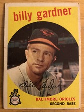 1959 Topps Billy Gardner Baseball Card #89 Orioles Second Base Low-Grade Poor