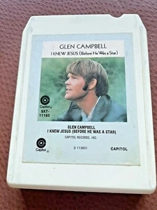 8 Track Tape GLEN CAMPBELL - I KNEW JESUS (BEFORE HE WAS A STAR) - Picture 1 of 3