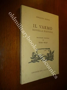 IL VARMO NOVELLA PAESANA IPPOLITO NIEVO XILOGRAFIE DI REMO WOLF - Bild 1 von 2