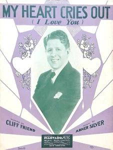 Partituras My Heart Cries Out I Love You Rudy Vallee Abner Silver Cliff Friend - Imagen 1 de 3