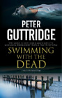 Peter Guttridge Swimming With The Dead (Poche) Brighton Mystery