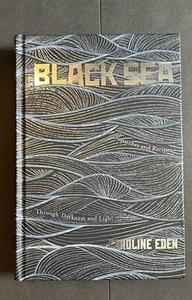 Caroline Eden Black Sea Dispatches And Recipes Hardcover 2018 - Picture 1 of 8