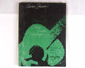 CLASSIC GUITAR TECHNIQUE VOLUME II 2, AARON SHEARER, INSTRUCTION LEARNING BOOK - Picture 1 of 4