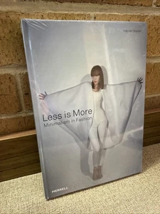 Less is More, Minimalism In Fashion New Sealed By Harriet Walker Chanel Dior - Picture 1 of 10