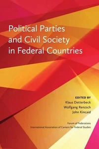 Political Parties and Civil Society in Federal Countries by Wolfgang Renzsch (En - Picture 1 of 1