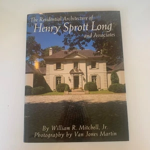 The Residential Architecture Of Henry Sprott Long And Associates By William R. M - Imagen 1 de 17