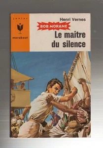 BOB MORANE   MARABOUT N°146    LE MAÎTRE DU SILENCE      HENRI VERNES - Picture 1 of 3