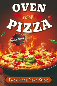 Oven Fresh Pizza Advertising poster sign Fresh Pies or By the Slice 24x36 - Picture 1 of 3