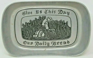 Wilton Armetale Pewter Tray Give Us This Day Our Daily Bread Farmer Tending Crop - Picture 1 of 3